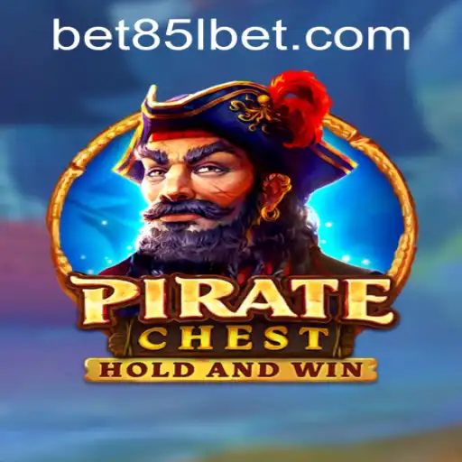Plundering Adventure Awaits: Explore PirateChest with 85Lbet PH Login